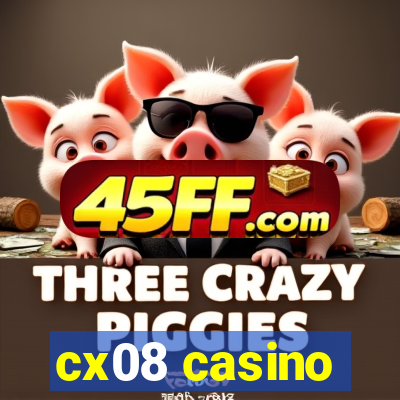 cx08 casino